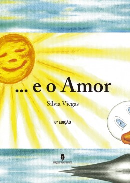 ...E O AMOR, 6ªed
