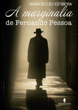 A MARGINALIA DE FERNANDO PESSOA