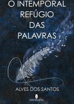 O INTEMPORAL REFÚGIO DAS PALAVRAS
