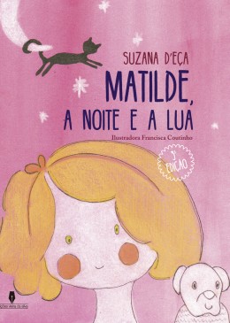 MATILDE A NOITE E A LUA, 3ªed