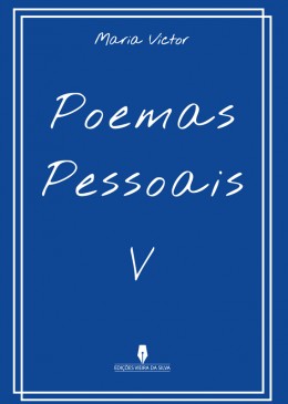 POEMAS PESSOAIS V