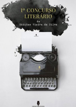 1º CONCURSO LITERÁRIO de Edições Vieira da Silva