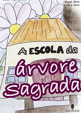 A escola da árvore Sagrada