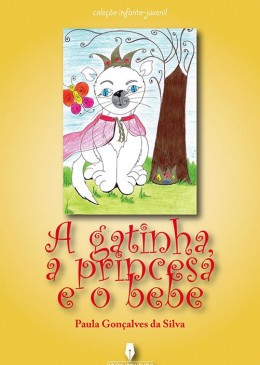 A gatinha, a princesa e o bebé
