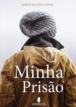 A Minha Prisão