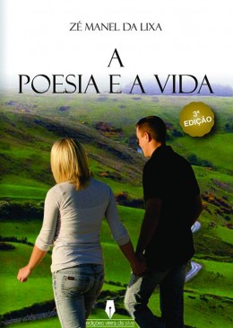 A poesia e a vida - 3ª Edição 