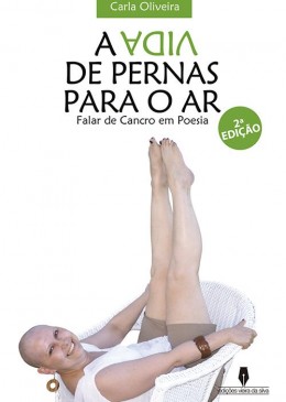 A vida de pernas para o ar - 2ª Edição