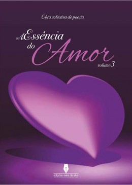A Essência do Amor Vol. III