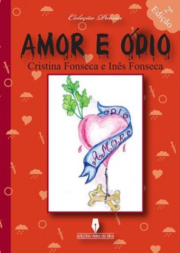 Amor e Ódio - 2º Edição