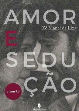 AMOR E SEDUÇÃO - 2ª Edição