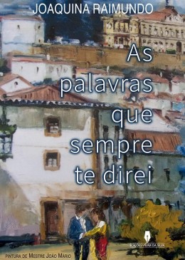 As Palavras Que Sempre Te Direi
