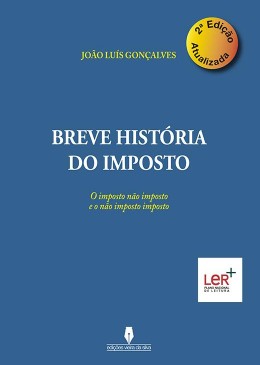 Breve História do Imposto - 2ª Edição Actualizada
