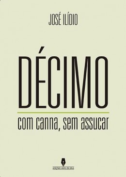 Décimo com canna, sem assucar