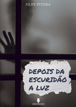Depois da Escuridão, a Luz