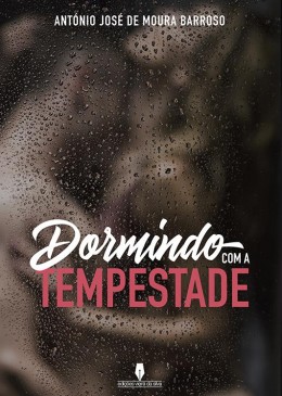 Dormindo com a tempestade