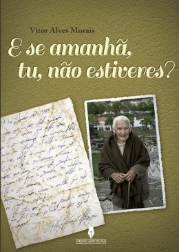 E se amanhã, tu, não estiveres?