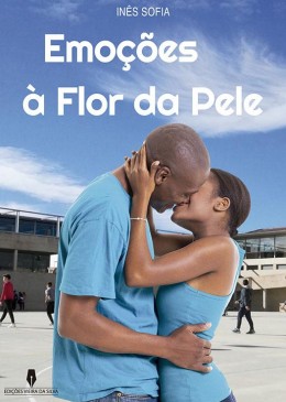Emoções á Flor da Pele