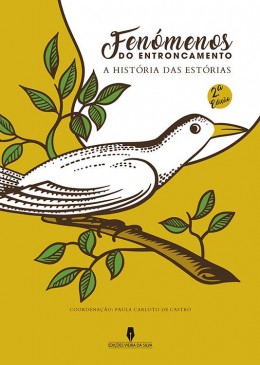 FENÓMENOS DO ENTRONCAMENTO a história das Estórias - 2ª Edição