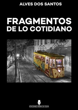 Fragmentos de lo Cotidiano