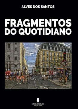 Fragmentos do Quotidiano