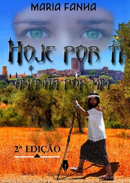 Hoje Por Ti Amanhã Por Mim - 2ª Edição