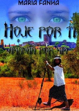 Hoje Por Ti Amanhã Por Mim - 1ª Edição