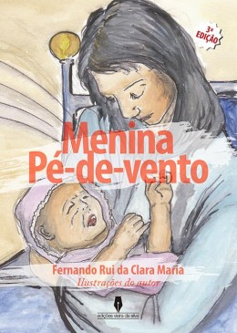 Menina Pé-de-vento - 3ª Edição