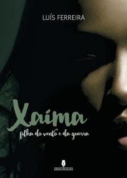 XAÍMA filha do vento e da guerra