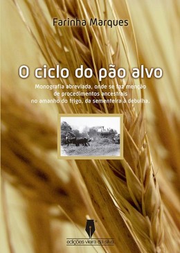 O Ciclo do Pão Alvo