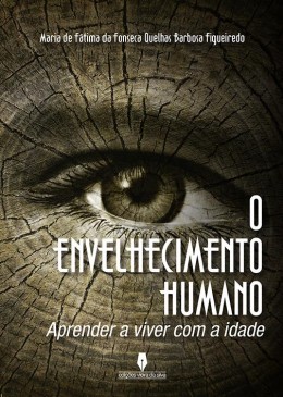 O Envelhecimento Humano