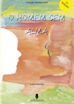 O Homem Sem Alma - 2ª edição