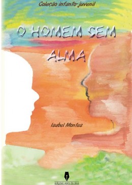 O Homem Sem Alma - 1ª Edição
