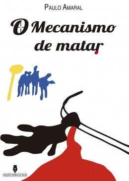 O Mecanismo de Matar