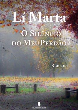 O Silêncio do Meu Perdão