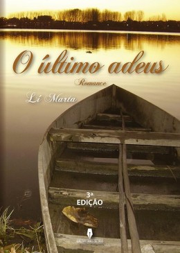 O Último Adeus - 3ª Edição