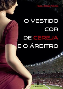 O Vestido Cor de Cereja e o Árbitro