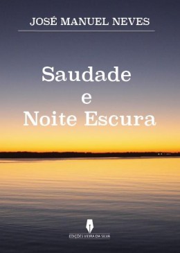 Saudade e Noite Escura