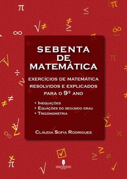 Sebenta de Matemática 9º ano