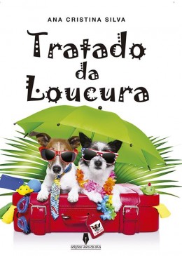 Tratado da Loucura