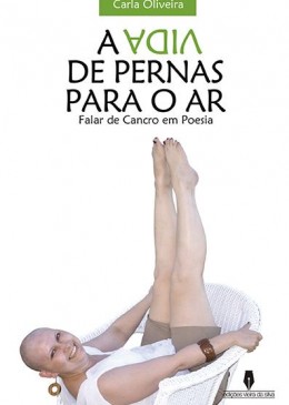 A vida de pernas para o ar - 1ª Edição