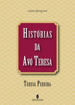 Histórias da Avó Teresa
