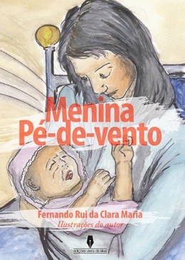 Menina Pé-de-vento - 1ª Edição