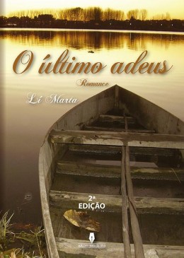 O último adeus - 2ª Edição 