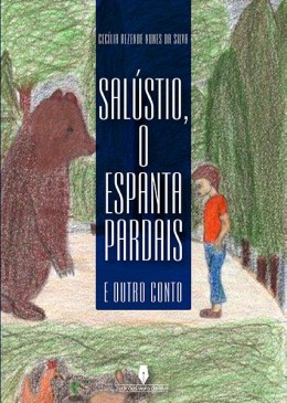 SALÚSTIO O ESPANTA PARDAIS E OUTRO CONTO