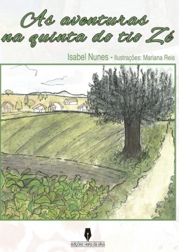 As Aventuras na quinta do tio Zé
