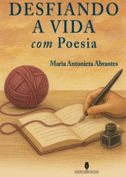 Desfiando a Vida com Poesia